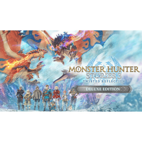 Monster Hunter Stories 3: Twisted Reflection Deluxe Edition