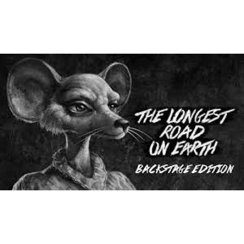 The Longest Road on Earth - Backstage Edition