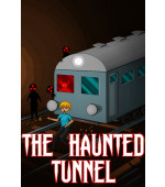 The Haunted Tunnel