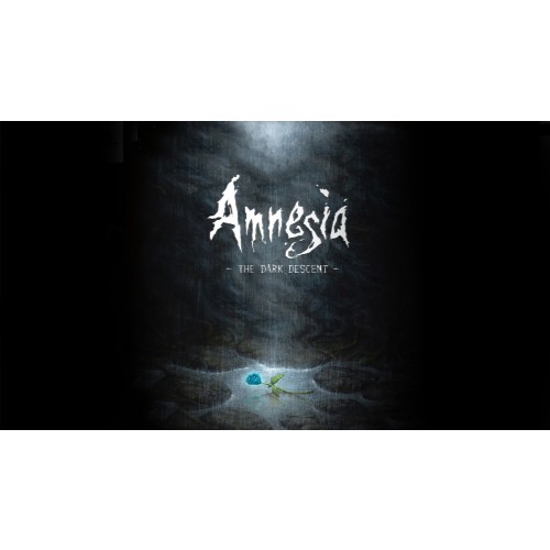 Amnesia The Dark Descent (Pád do temnoty)