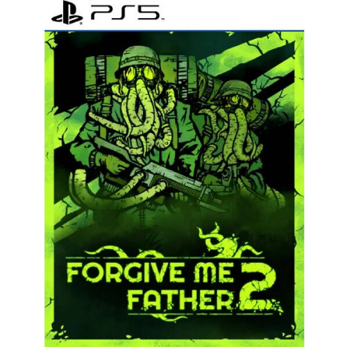 Forgive Me Father 2