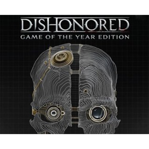 Dishonored GOTY