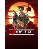 UnMetal