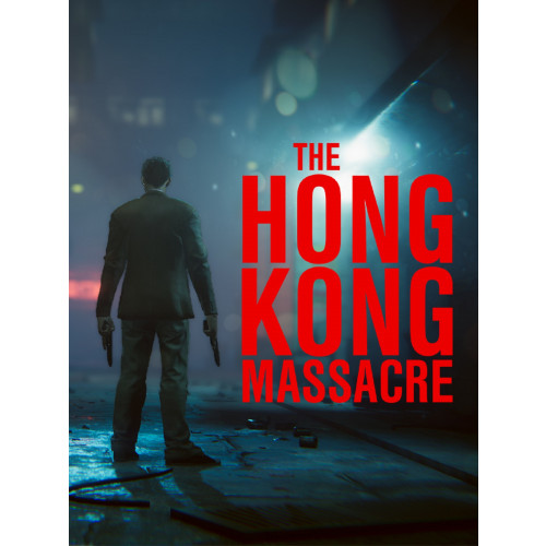 The Hong Kong Massacre