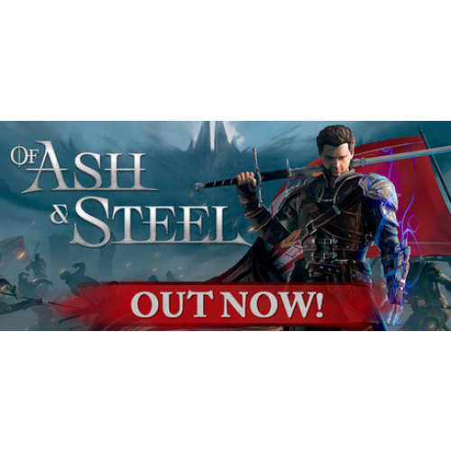 Of Ash and Steel