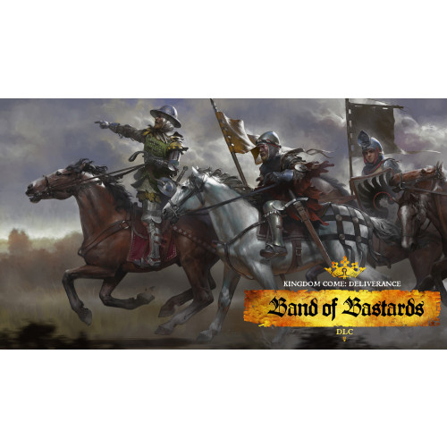 Kingdom Come: Deliverance - Band of Bastards