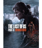 The Last of Us: Part II Remastered