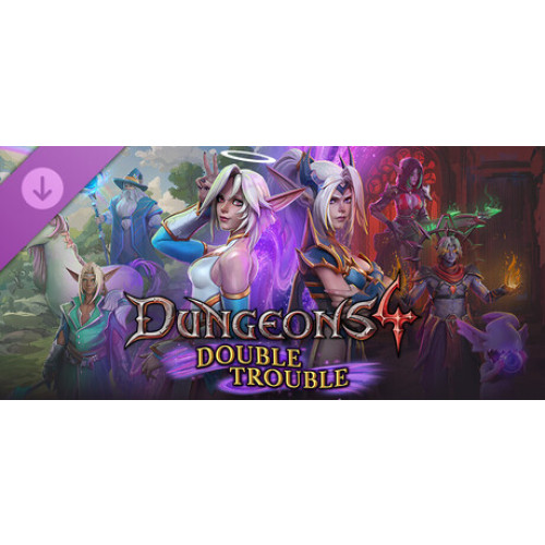 Dungeons 4 - Double Trouble
