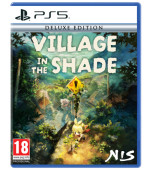 Village in the Shade - Deluxe Edition