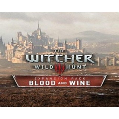 The Witcher 3 Wild Hunt - Blood and Wine