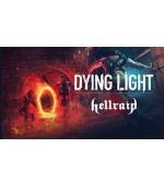 Dying Light - Hellraid