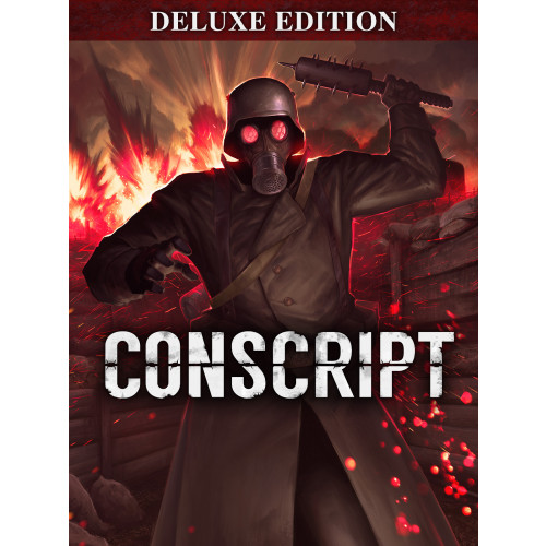 CONSCRIPT Deluxe Edition