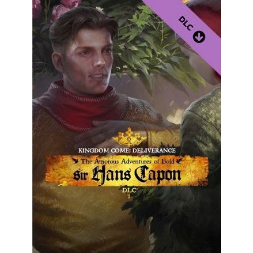 Kingdom Come Deliverance - The Amorous Adventures of Bold Sir Hans Capon DLC