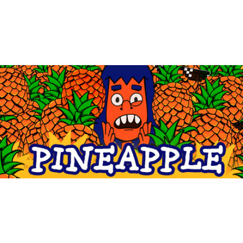 PINEAPPLE: A Bittersweet Revenge