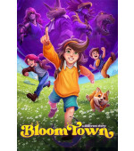 Bloomtown: A Different Story