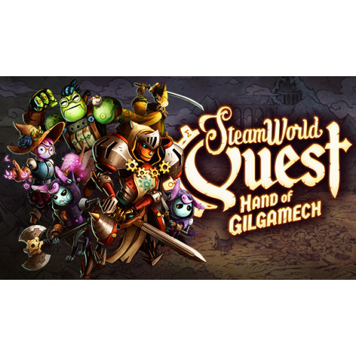 SteamWorld Quest: Hand of Gilgamech