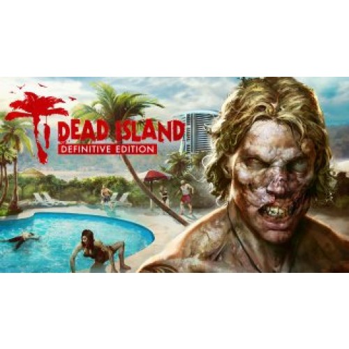 Dead Island Definitive Edition