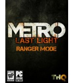 Metro Last Light Ranger Mode