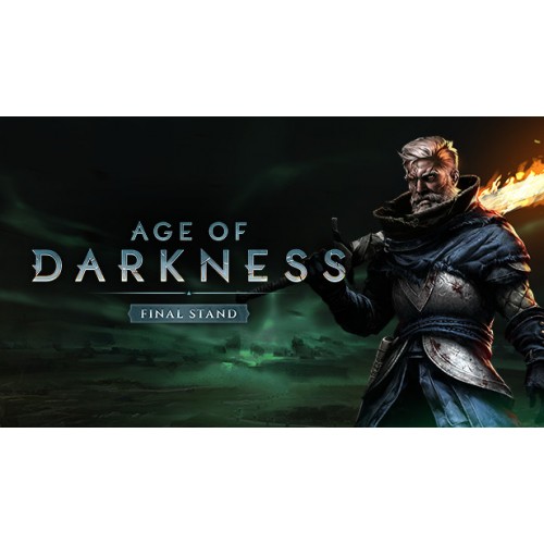 Age of Darkness: Final Stand