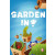 Garden In!