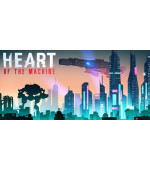 Heart of the Machine