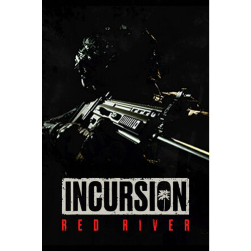 Incursion Red River