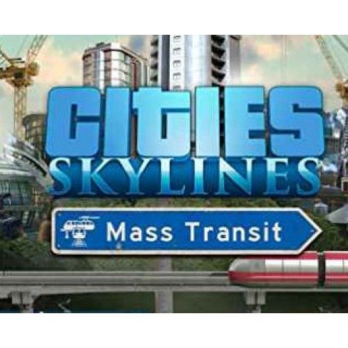 Cities Skylines Mass Transit