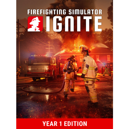 Firefighting Simulator: Ignite Year 1 Edition