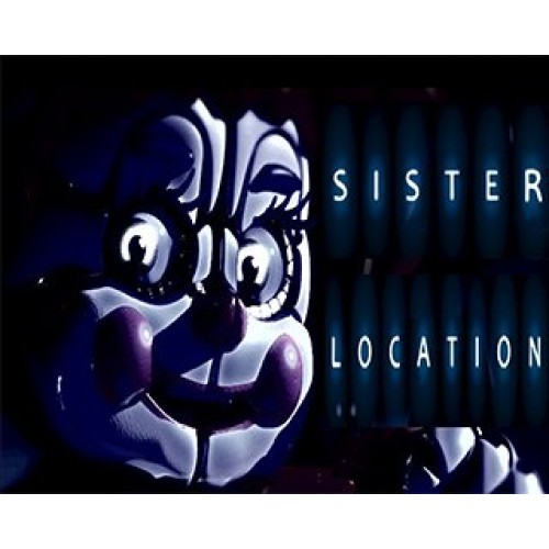 Five Nights at Freddys Sister Location