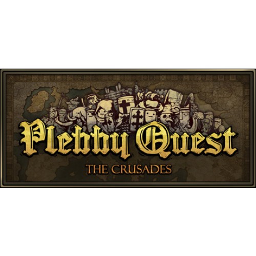 Plebby Quest: The Crusades