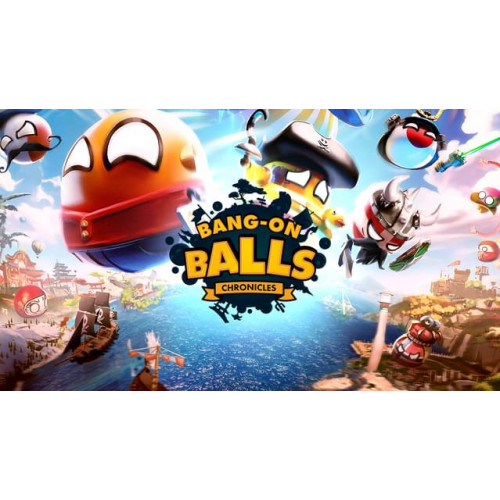 Bang-On Balls: Chronicles