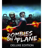 Zombies on a Plane Deluxe Edition