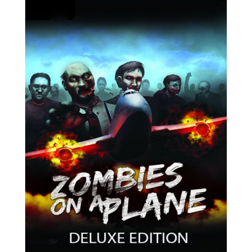 Zombies on a Plane Deluxe Edition
