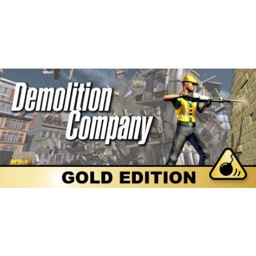 Demolition Company Gold Edition