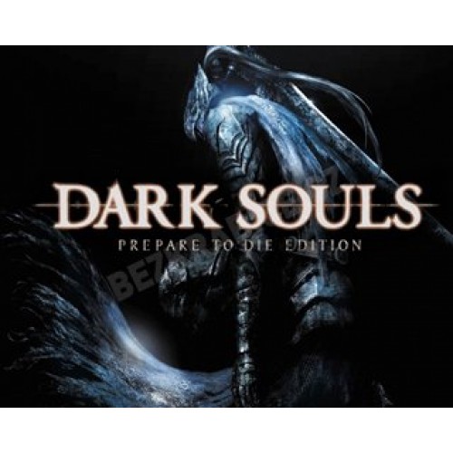 Dark Souls Prepare To Die Edition