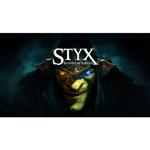 Styx: Blades of Greed - Quartz Edition