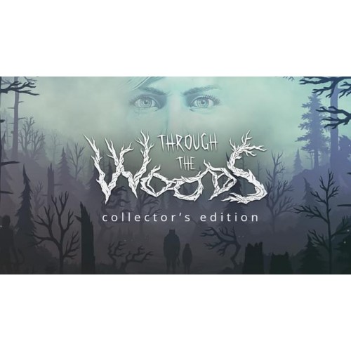 Through the Woods: Digital Collector's Edition