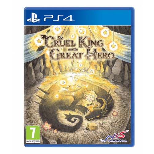The Cruel King and the Great Hero (Storybook Edition)