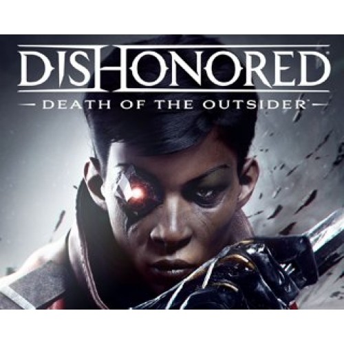 Dishonored Death of the Outsider