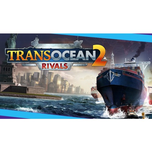 TransOcean 2: Rivals