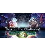 Thea 2: The Shattering
